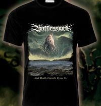 T-Shirt - And Death Cometh Upon US